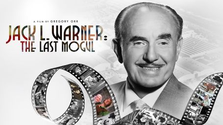 Jack L. Warner: The Last Mogul
