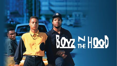 Boyz N the Hood
