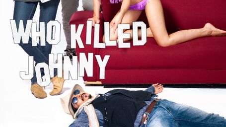 Who Killed Johnny