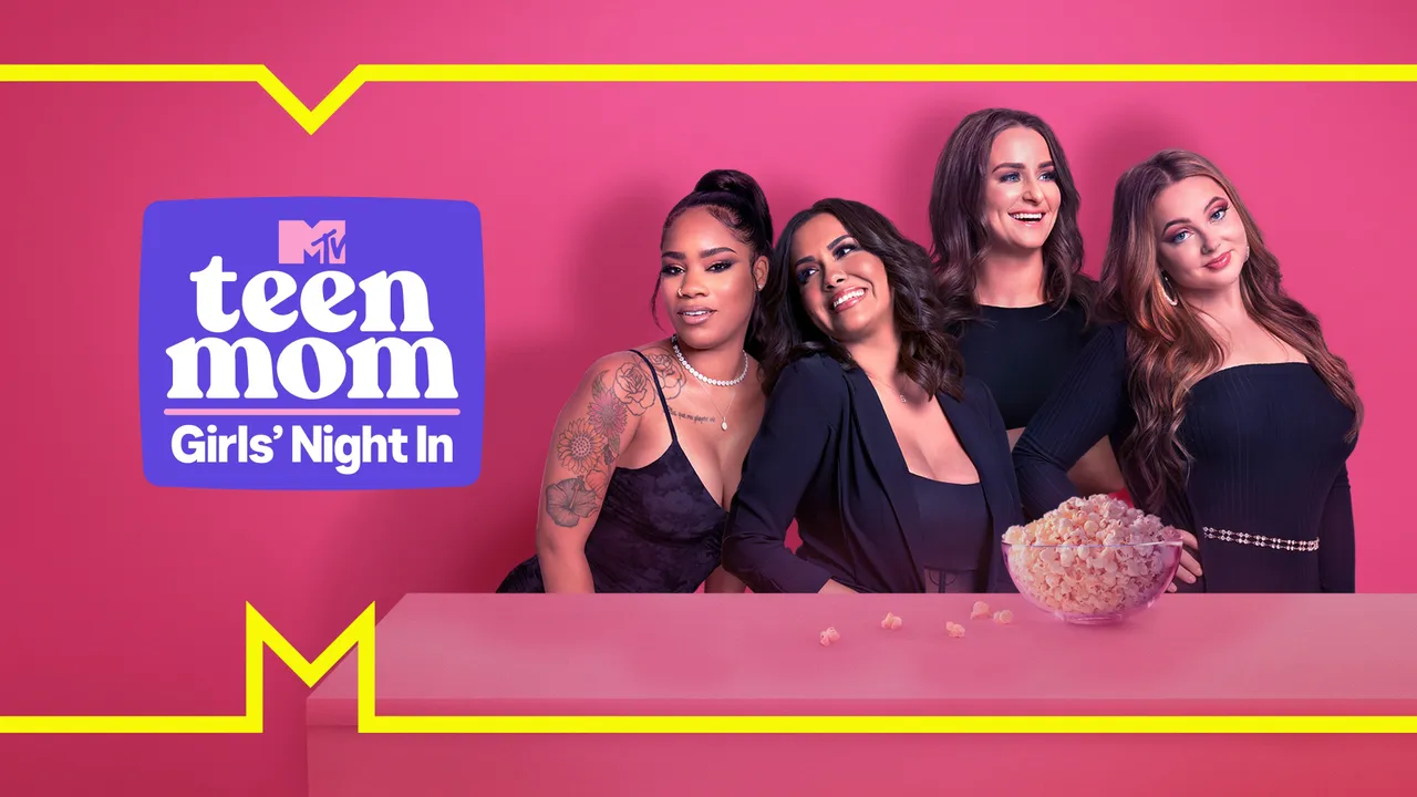 Teen Mom: Girls' Night In