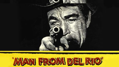 Man From Del Rio