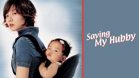 Saving My Hubby