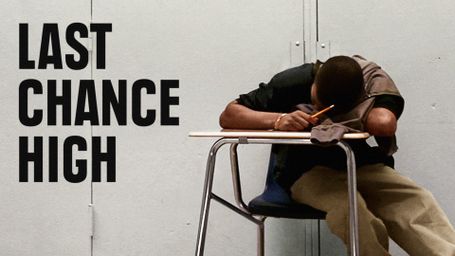 Last Chance High