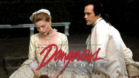 Dangerous Liaisons