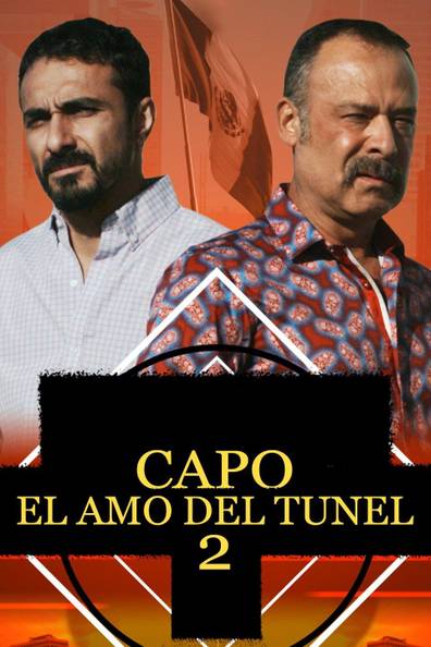 How to watch and stream Capo: El amo del túnel 2 - 2022 on Roku