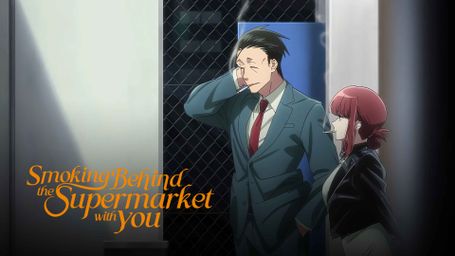 Smoking Behind the Supermarket With You