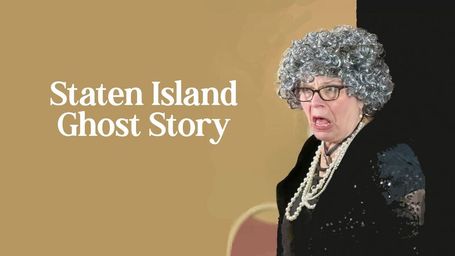 Staten Island Ghost Story