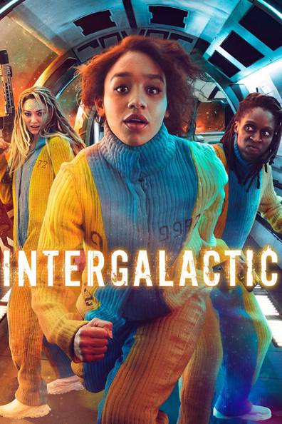 How to watch and stream Intergalactic - 2021-2021 on Roku