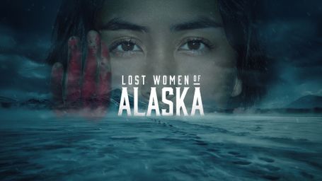 Lost Women of Alaska