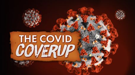 The Covid Coverup