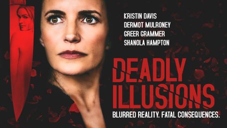 Deadly Illusions