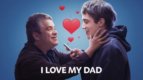 I Love My Dad