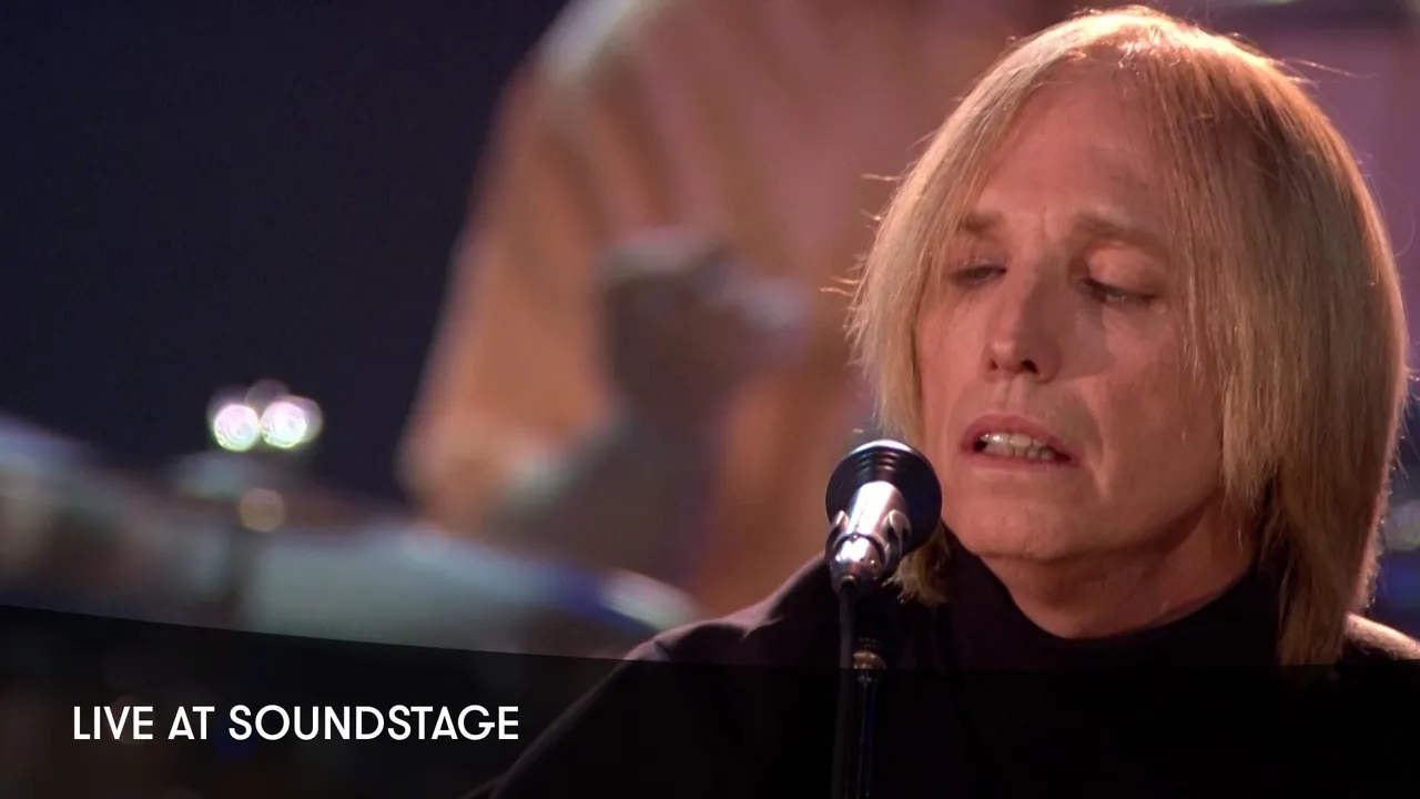 Tom Petty & The Heartbreakers - Live at Soundstage