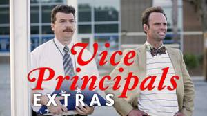 How to watch and stream Vice Principals: Extras - 2016-2016 on Roku