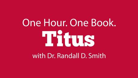 One Hour. One Book: Titus (Bible Study)