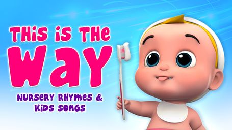 This is the Way Nursery Rhymes & Kids Songs