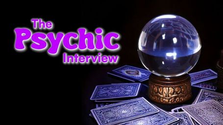 The Psychic Interview