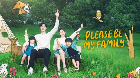 Please Be My Family
