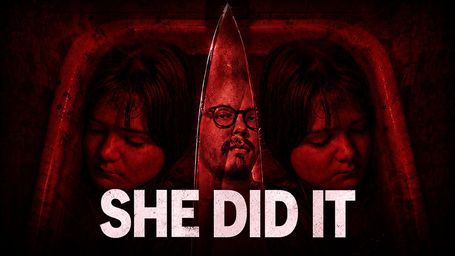 She Did It