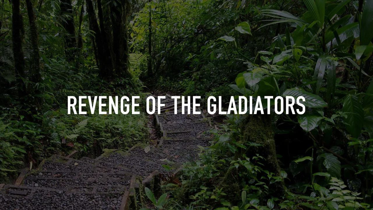 Revenge of the Gladiators
