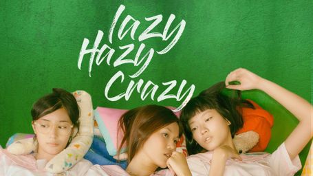 Lazy Hazy Crazy