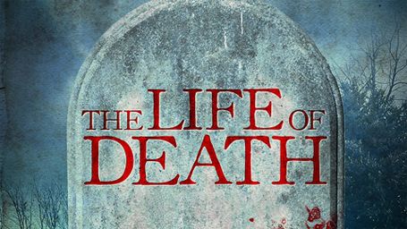 The Life of Death