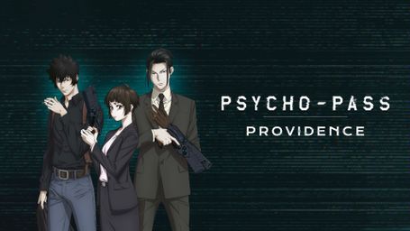 Psycho-Pass: Providence