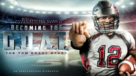 Becoming the G.O.A.T. - The Tom Brady Story