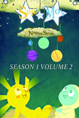 Soli & Mo's Nature Show: Volume Two