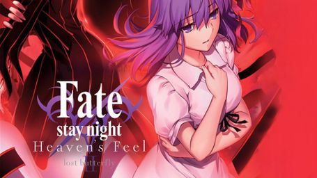 Fate/Stay Night: Heaven's Feel II. Lost Butterfly