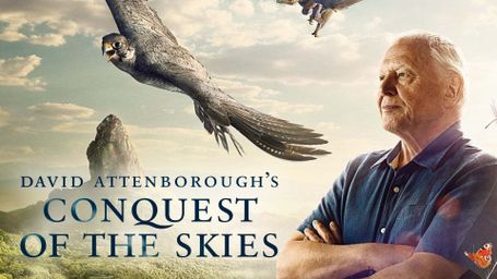 David Attenborough's Conquest of the Skies