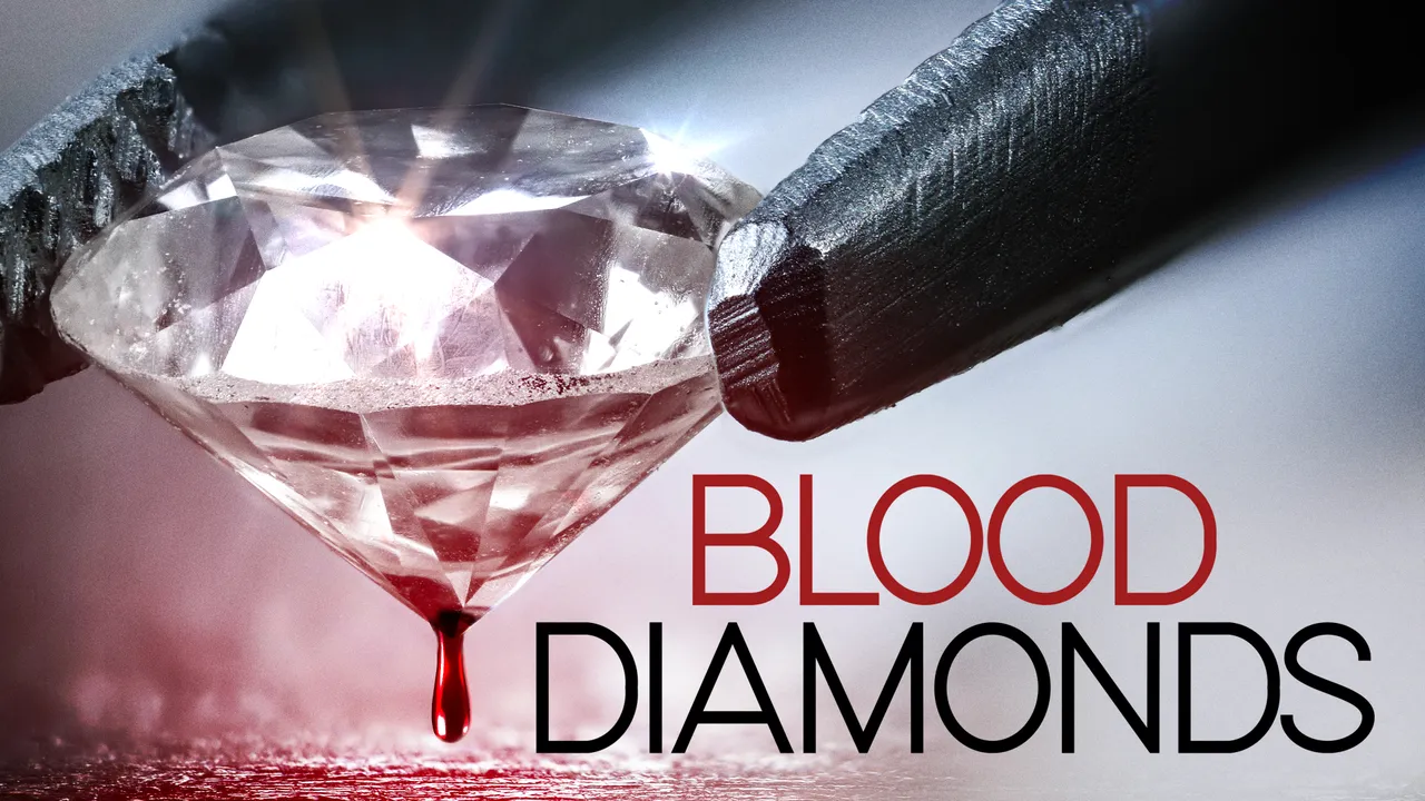 Blood Diamonds