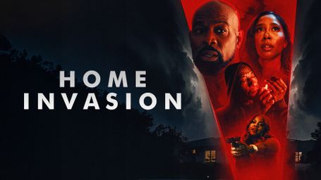 Home Invasion
