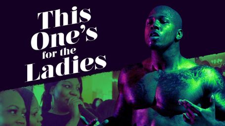 This One's for the Ladies