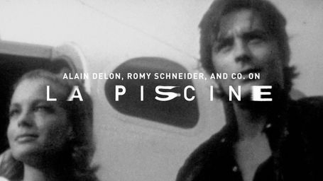 Jane Birkin, Alain Delon, Romy Schneider, and co. on LA PISCINE