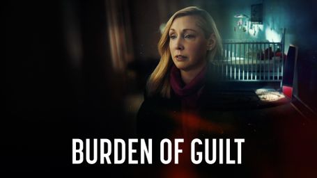Burden of Guilt