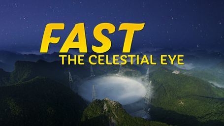 FAST: The Celestial Eye