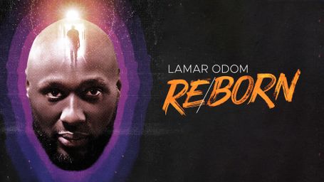 Lamar Odom: Reborn