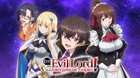 I'm the Evil Lord of an Intergalactic Empire!