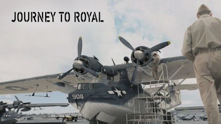 Journey to Royal: A WWII Rescue Mission