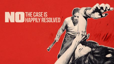 No, the Case is Happily Resolved