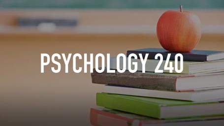 Psychology 240