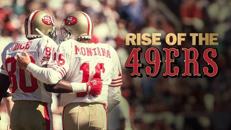 Rise of the 49ers