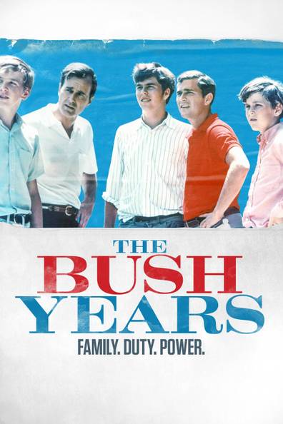 How to watch and stream The Bush Years: Family, Duty, Power - 2019-2019 ...