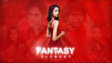 The Fantasy Element