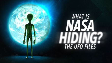 What Is NASA Hiding? The UFO Files