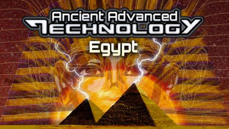 UFOTV Presents: Ancient Advanced Technology - Egypt