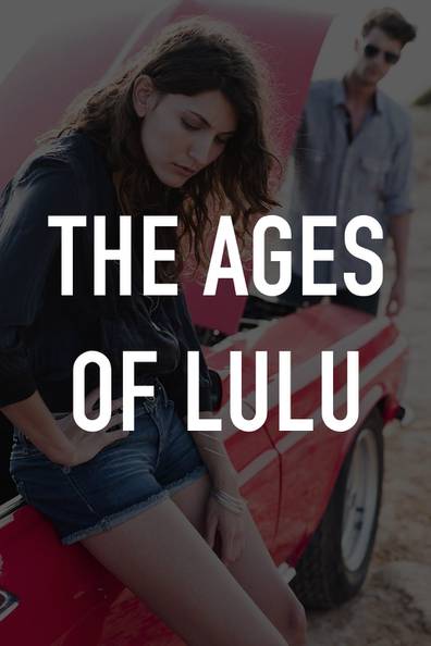 the ages of lulu (1990)