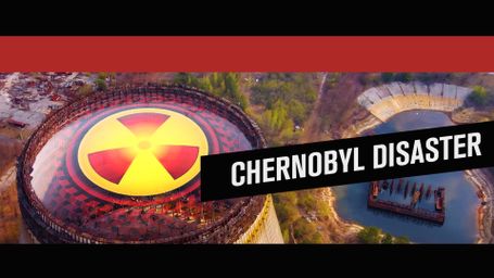 Chernobyl Disaster
