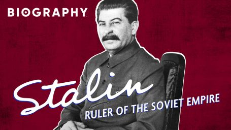 Biography: Stalin: Ruler of the Soviet Empire
